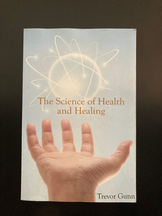 The Science of Health and Healing